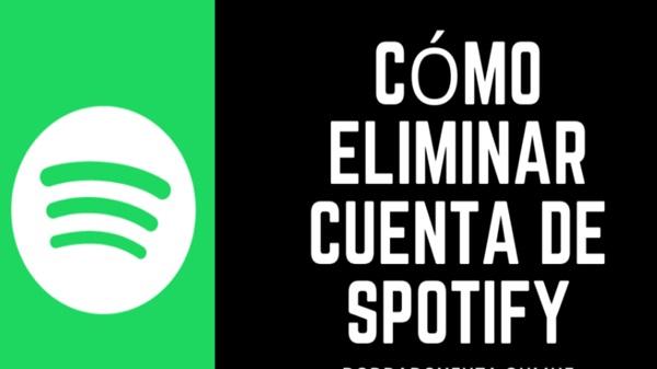 Com oeliminar tu cuenta de Spotify gratis